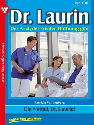 cover image of Ein Notfall, Dr. Laurin!